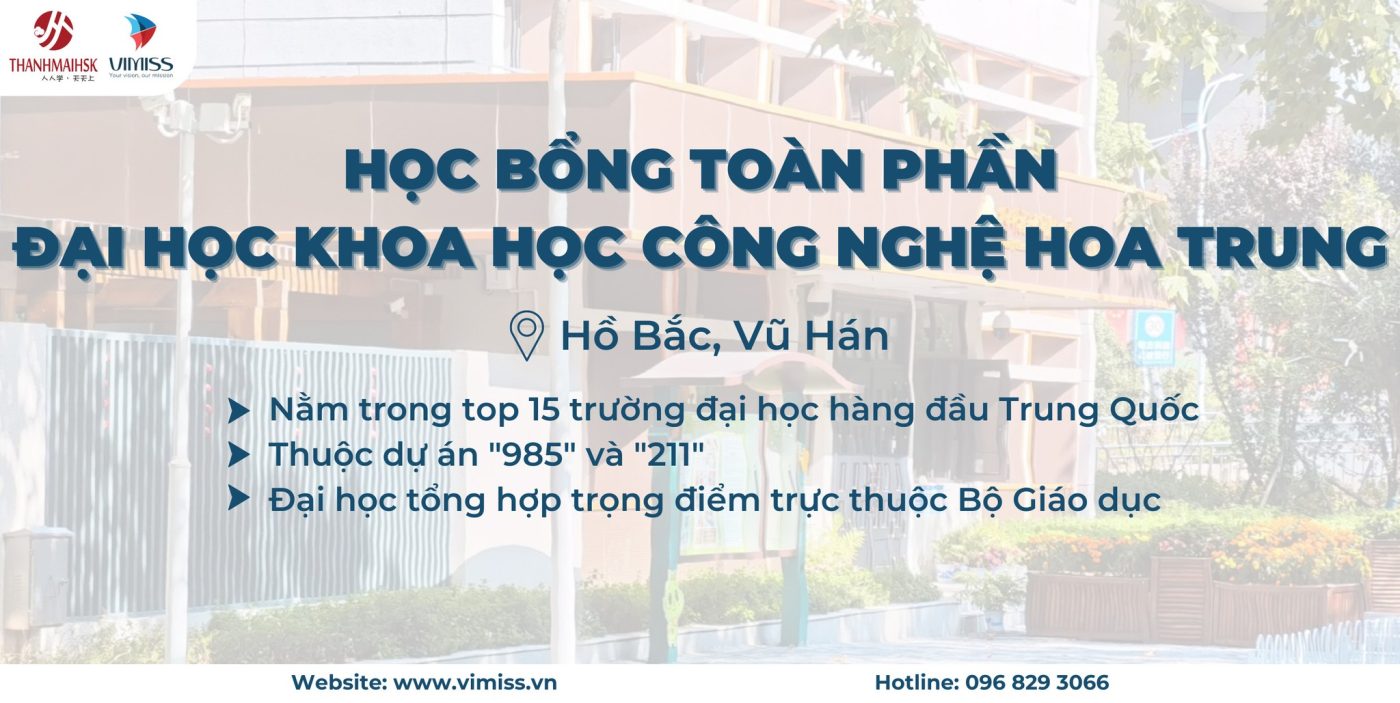 Học bổng trường Đại học KH&CN Hoa Trung