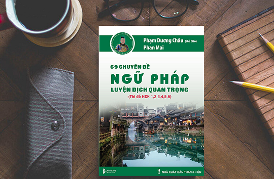 Sách 69 chuyên đề ngữ pháp luyện dịch quan trọng